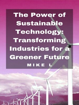 cover image of The Power of Sustainable Technology